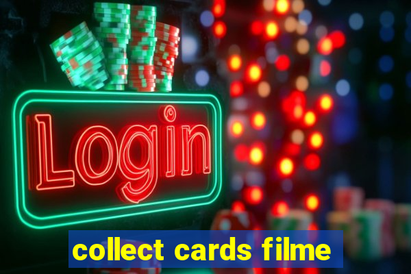 collect cards filme